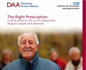 The Right Prescription: a call to action on the use of antipsychotic drugs for people with dementia
