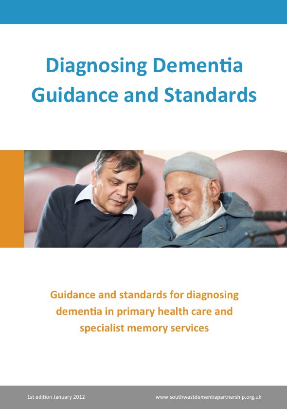 Diagnosing Dementia Guidance and Standards