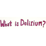 What is delirium